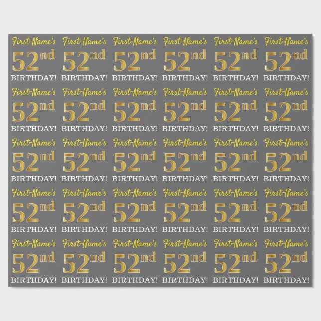 Grey, Imitation Gold Look "52nd BIRTHDAY" Wrapping Paper (Flat)