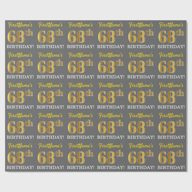 Grey, Imitation Gold Look "68th BIRTHDAY" Wrapping Paper (Flat)