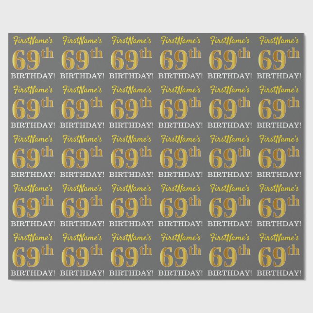 Grey, Imitation Gold Look "69th BIRTHDAY" Wrapping Paper (Flat)
