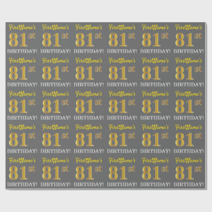 Grey, Imitation Gold Look "81st BIRTHDAY" Wrapping Paper