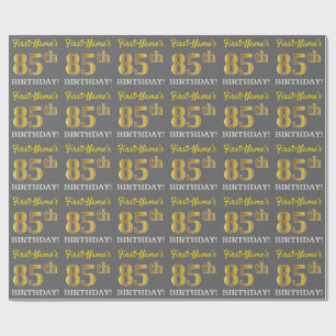 Grey, Imitation Gold Look "85th BIRTHDAY" Wrapping Paper