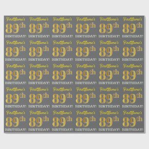 Grey, Imitation Gold Look "89th BIRTHDAY" Wrapping Paper