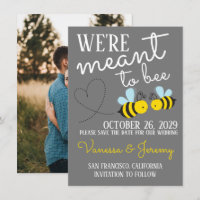 Grey Meant to Bee Save the Date