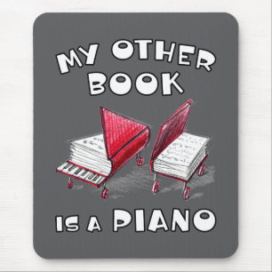 Grey My Other Book Is A Piano Portrait Orientation Mouse Mat
