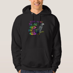Grey Parrot Only talking to my Parrot today Africa Hoodie