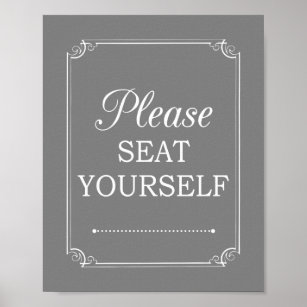 Grey Please Seat Yourself Funny Bathroom Art Sign