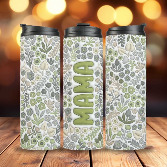 Grey Sage Boho Floral 3D Effect Mama Thermal Tumbler (3D Inflated Gray Sage Boho Flowers Mama Thermal Tumbler)
