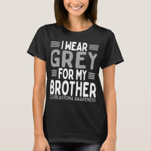 Grey Sibling Twin Glioblastoma Awareness Brother T-Shirt