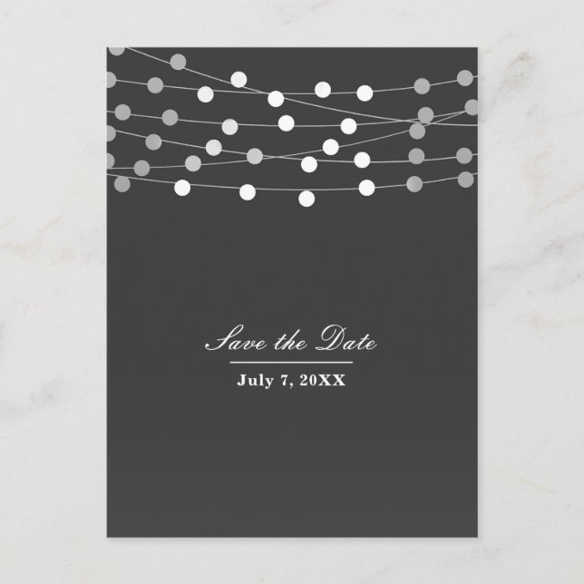 Grey Silver String Lights Modern Save the Date Announcement Postcard (Front)