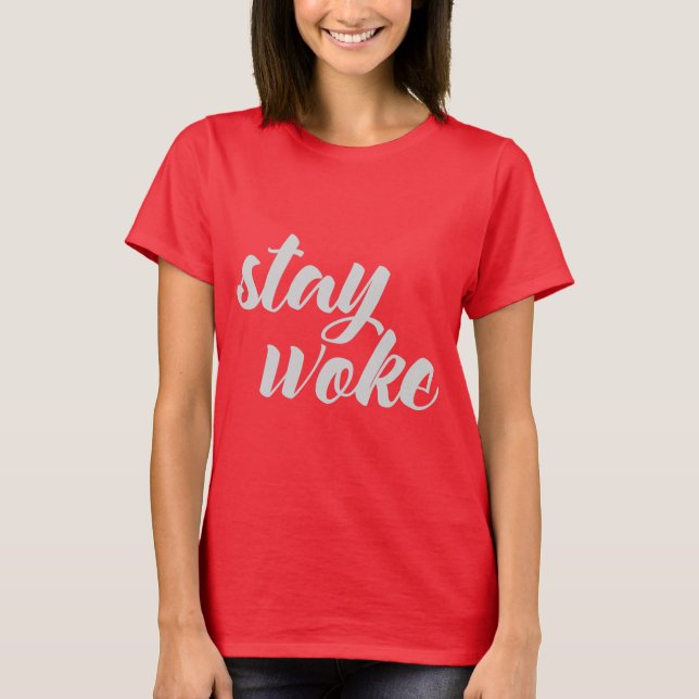 Grey Stay Woke T-Shirt (Front)