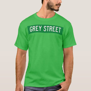 Grey Street street sign T-Shirt