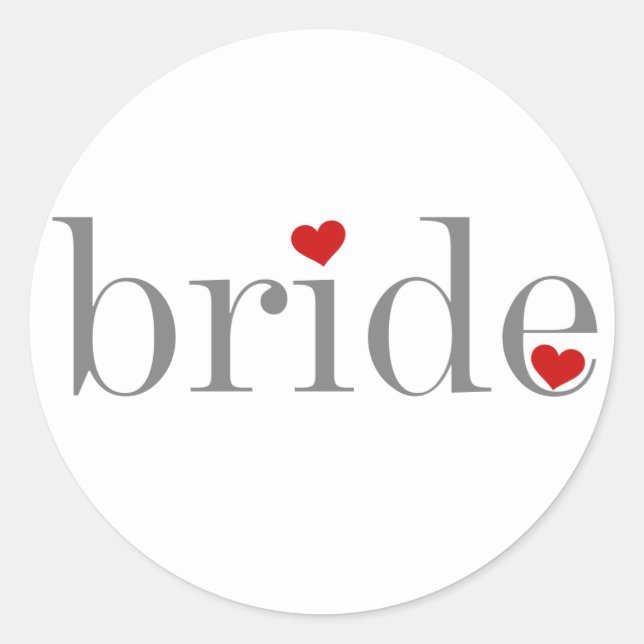 Grey Text Bride Classic Round Sticker (Front)