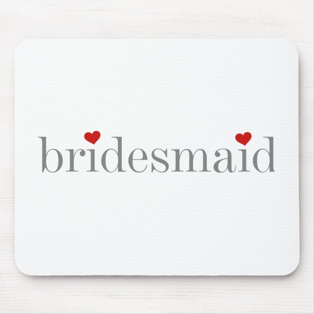 Grey Text Bridesmaid Mouse Mat (Front)