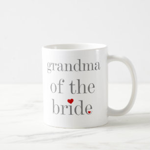 Grey Text Grandma of Bride Coffee Mug