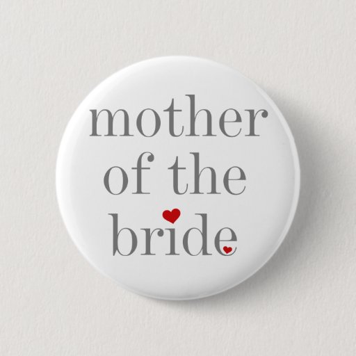 Image of Grey Text Mother of Bride 6 Cm Round Badge