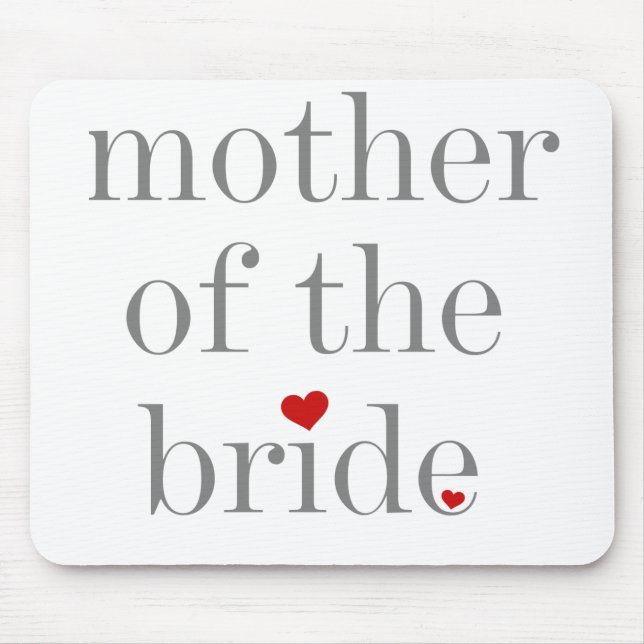 Grey Text Mother of Bride Mouse Mat (Front)