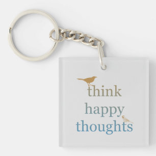 Grey Think Happy Thoughts Birds Key Ring