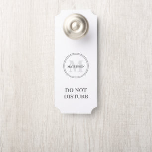 Grey white Hotel Guest do not disturb Monogram Door Hanger