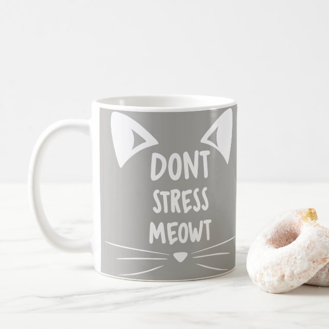 Grey White Kitty Lady Gift - Don't Stress Meowt Coffee Mug (With Donut)