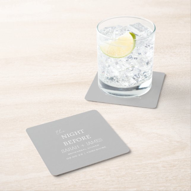 Grey White the Night Before Rehearsal Dinner Party Square Paper Coaster (Insitu)