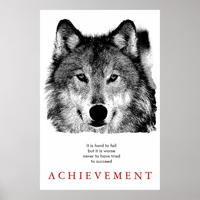 Grey Wolf Motivational Unique Black & White Poster (Front)