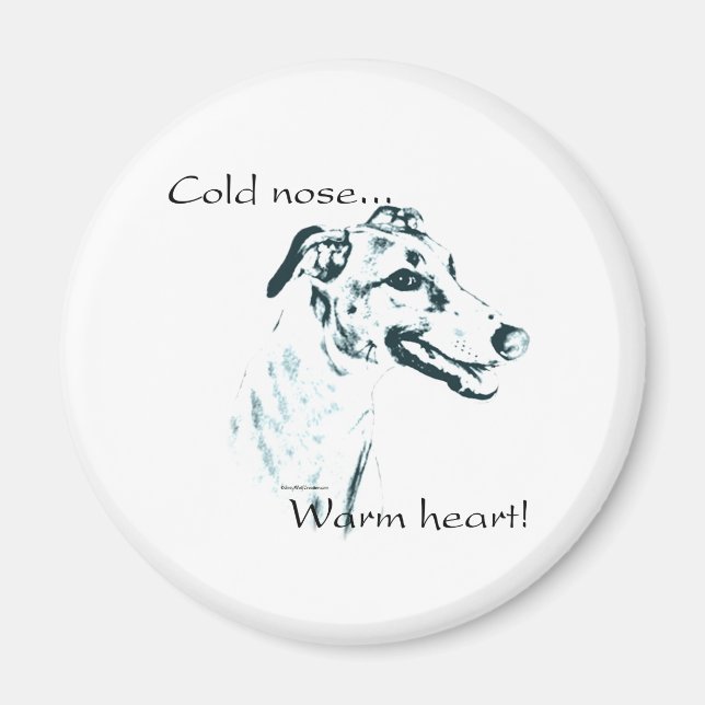 Greyhound Cold Nose, Warm Heart Magnet (Front)