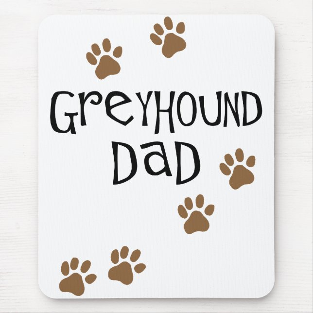 Greyhound Dad Mouse Mat (Front)