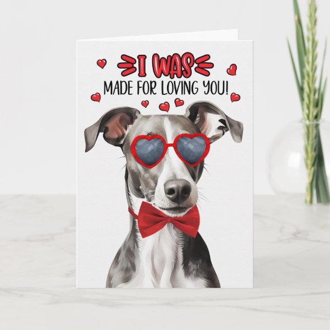 Greyhound Dog Made for Loving You Holiday Card (Front)