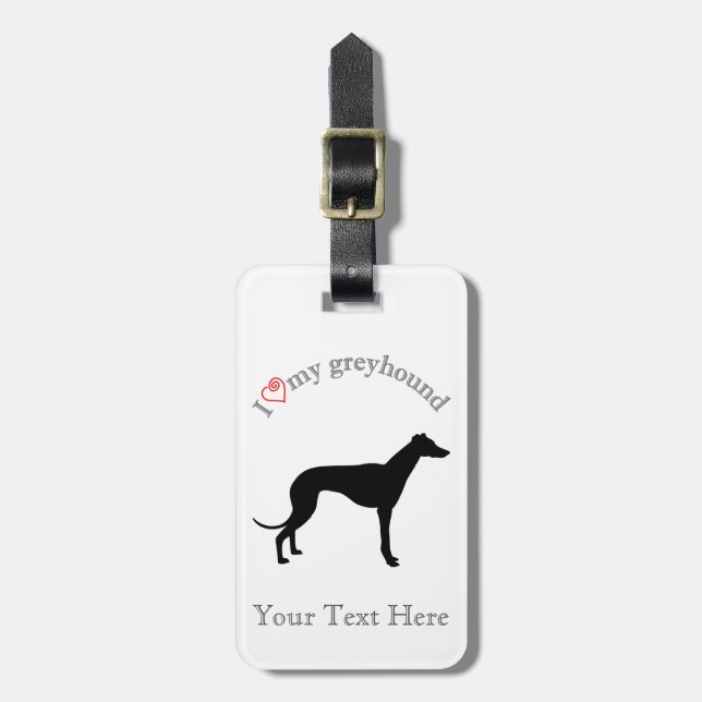 Greyhound  I heart my greyhound Personalised Luggage Tag (Front Vertical)
