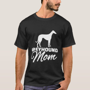 Greyhound Mum T-Shirt