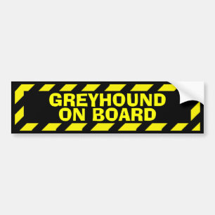 Greyhound on board yellow caution sticker