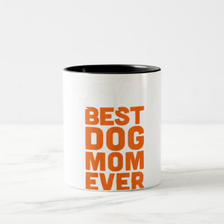 Greyhound Whippet Dog Lover - Best Dog Mum Ever Two-Tone Coffee Mug