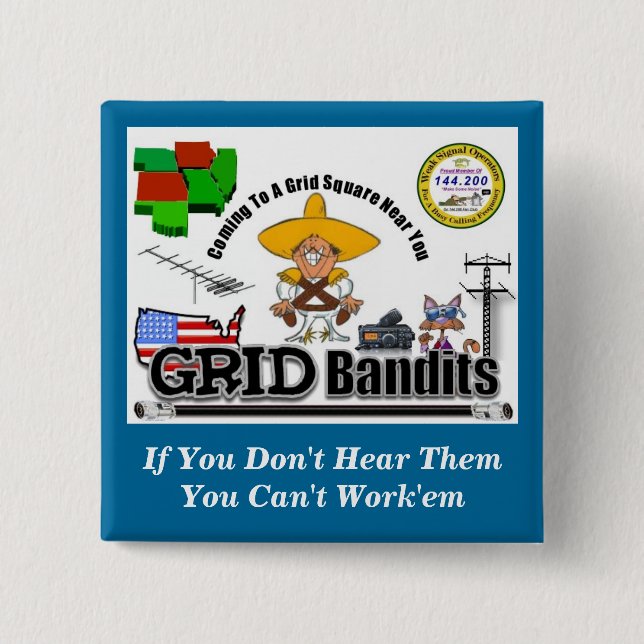 Grid Bandit Button with Phrase (Front)