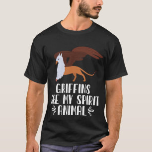 Griffins Are My Spirit Animal T-Shirt
