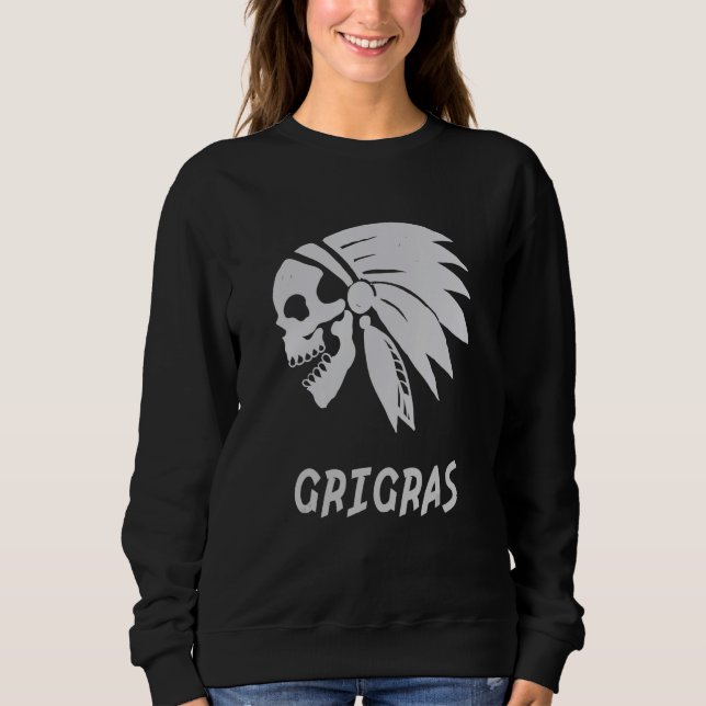 Grigras Native American Indian Born Freedom Evil S Sweatshirt (Front)