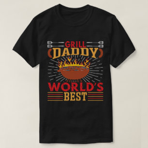 Grill Daddy Worlds Best Fathers Day-Funny BBQ Dad  T-Shirt