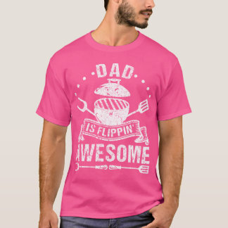 Grill Grandpa Is Flippin Awesome Grilling Fathers T-Shirt