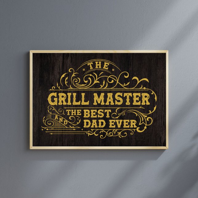 Grill Master and Best Dad Ever Fathers Day Black Poster (In situ)