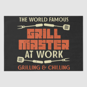 Grill Master At Work Grilling Chilling Funny Bbq P Tissue Paper