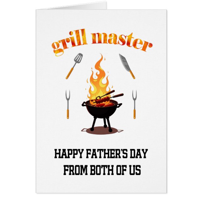 Grill Master From Both Of Us Fathers Day  (Front)