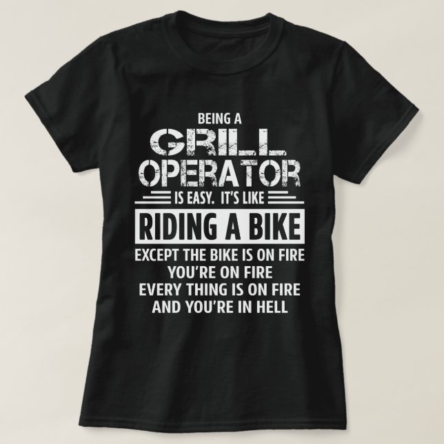 Grill Operator T-Shirt (Design Front)