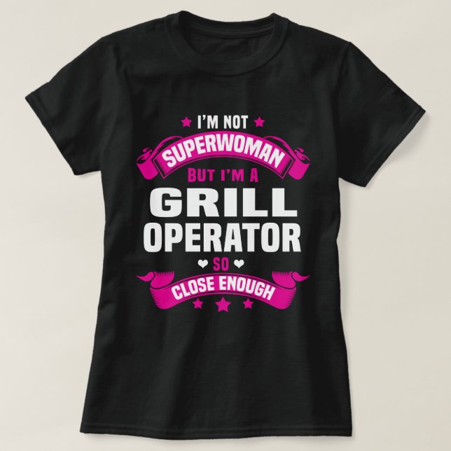 Grill Operator T-Shirt (Design Front)