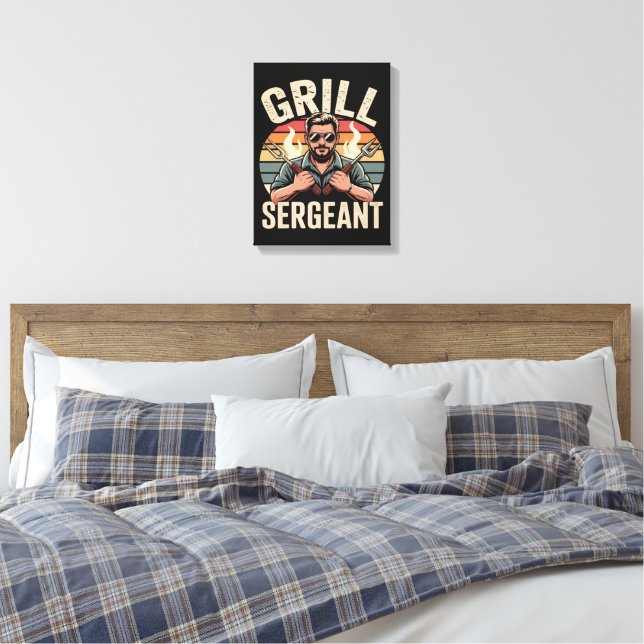 Grill Sergeant Fathers Day BBQ Dad Gift Canvas Print (Insitu(Bedroom))