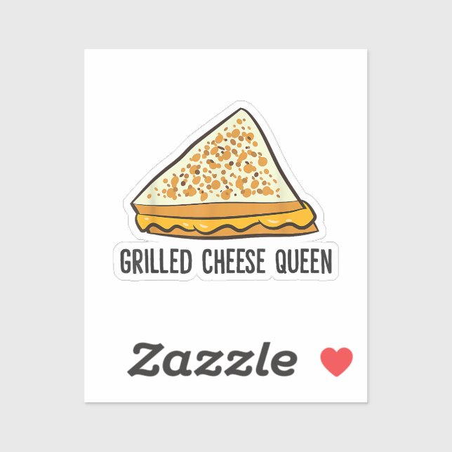 Grilled Cheese Queen Funny Grilled Cheese  (Sheet)