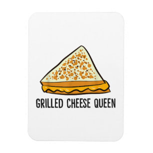 Grilled Cheese Queen Funny Grilled Cheese  Magnet