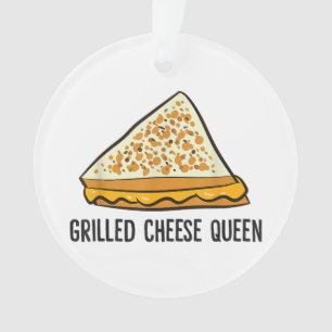 Grilled Cheese Queen Funny Grilled Cheese  Ornament
