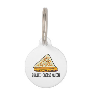 Grilled Cheese Queen Funny Grilled Cheese Pet Tag