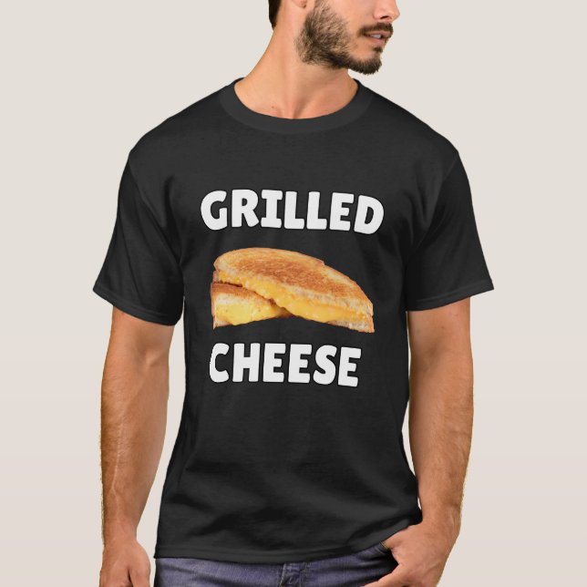 Grilled Cheese Shirt Funny Grilled Cheese Lover (Front)