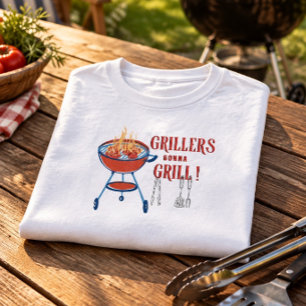 Grillers Gonna Grill Fun T-Shirt