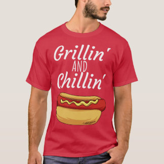 Grillin and  1 T-Shirt